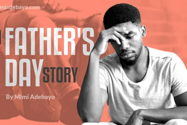 A Father’s Day Story