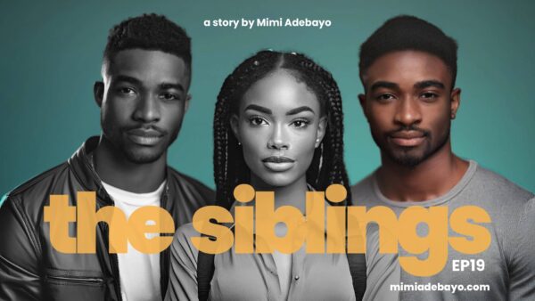 The Siblings EP19